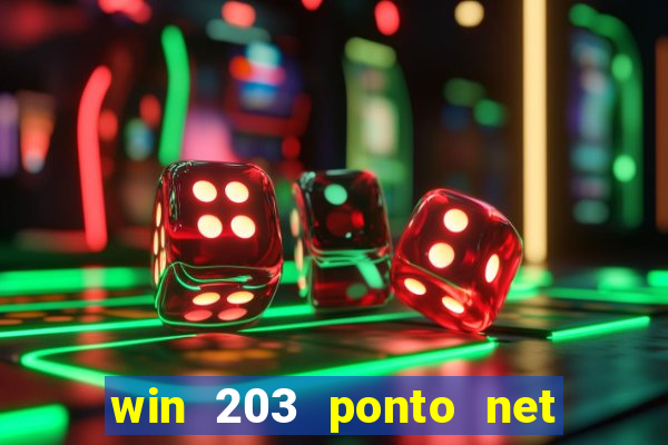 win 203 ponto net jogo download